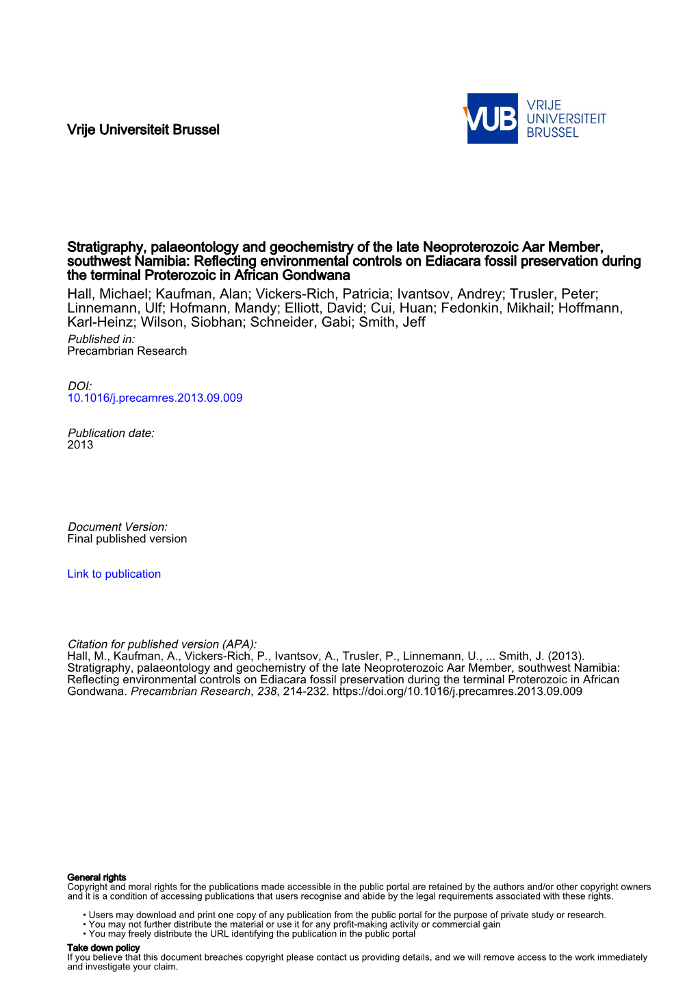 Stratigraphy, Palaeontology and Geochemistry of the Late