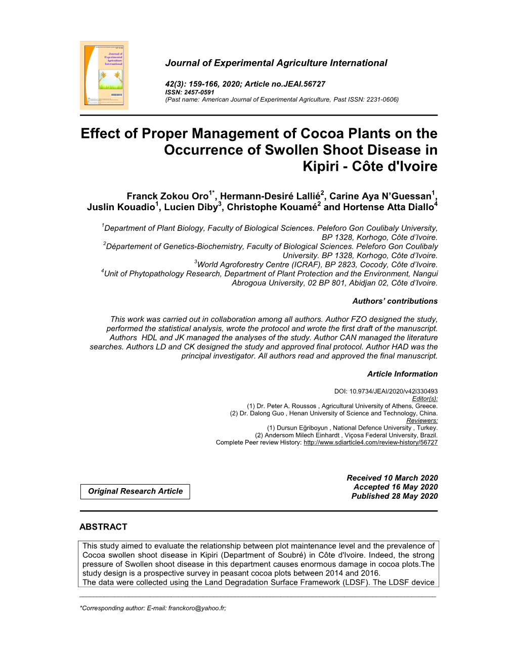 Effect of Proper Management of Cocoa Plants on the Occurrence of Swollen Shoot Disease in Kipiri - Côte D'ivoire