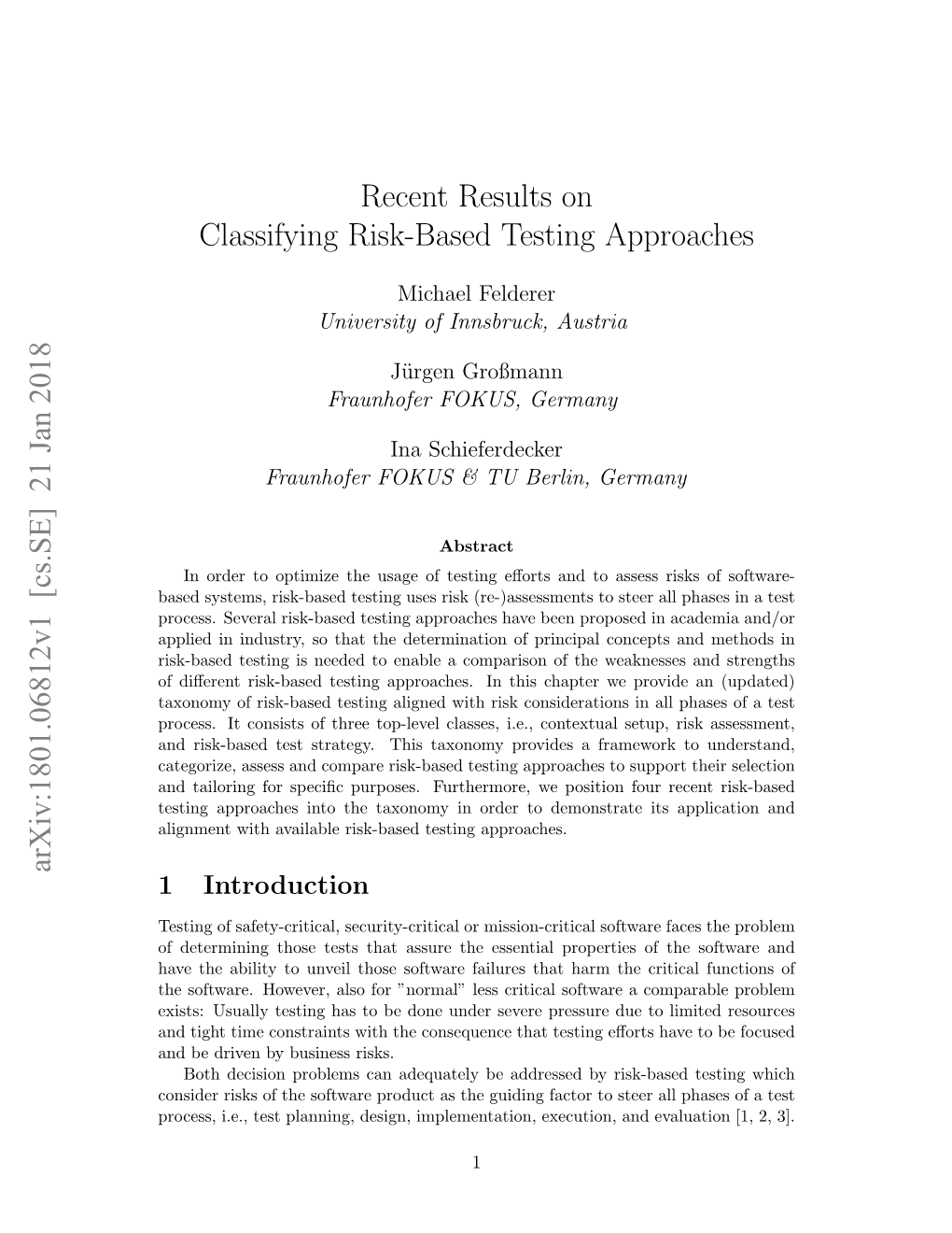 Recent Results on Classifying Risk-Based Testing Approaches