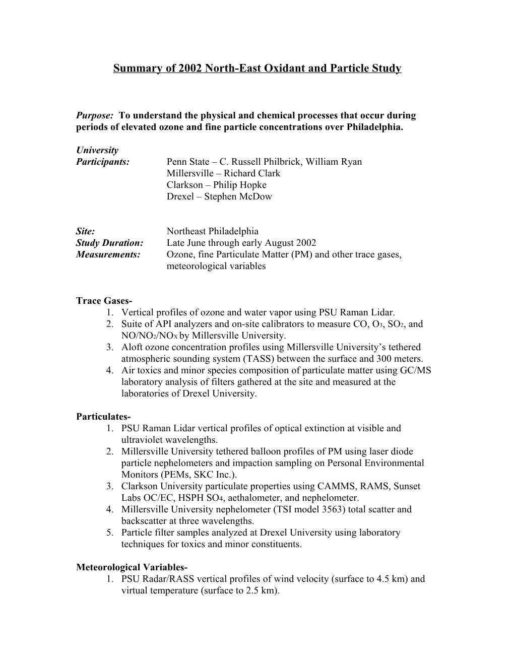 Summary of 2002 Northeast Oxidant and Particle Study