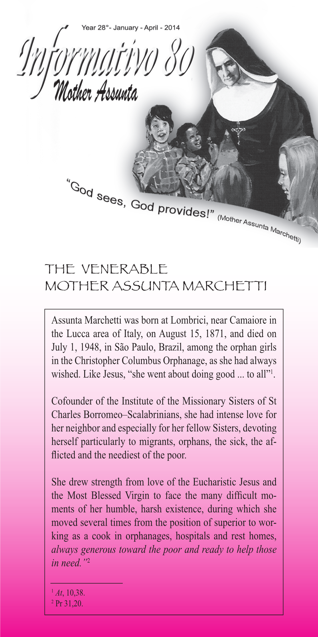 The Venerable Mother Assunta Marchetti