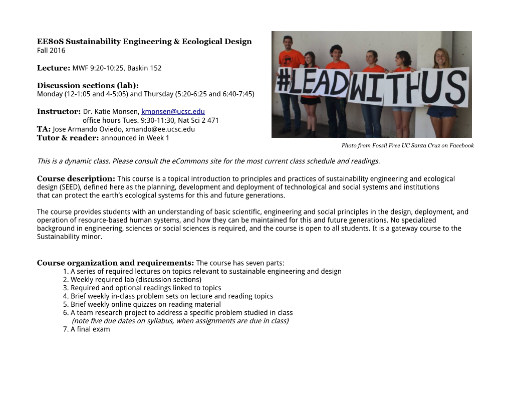 EE80S Sustainability Engineering & Ecological Design Discussion Sections (Lab): Tutor & Reader: Announced in Week 1