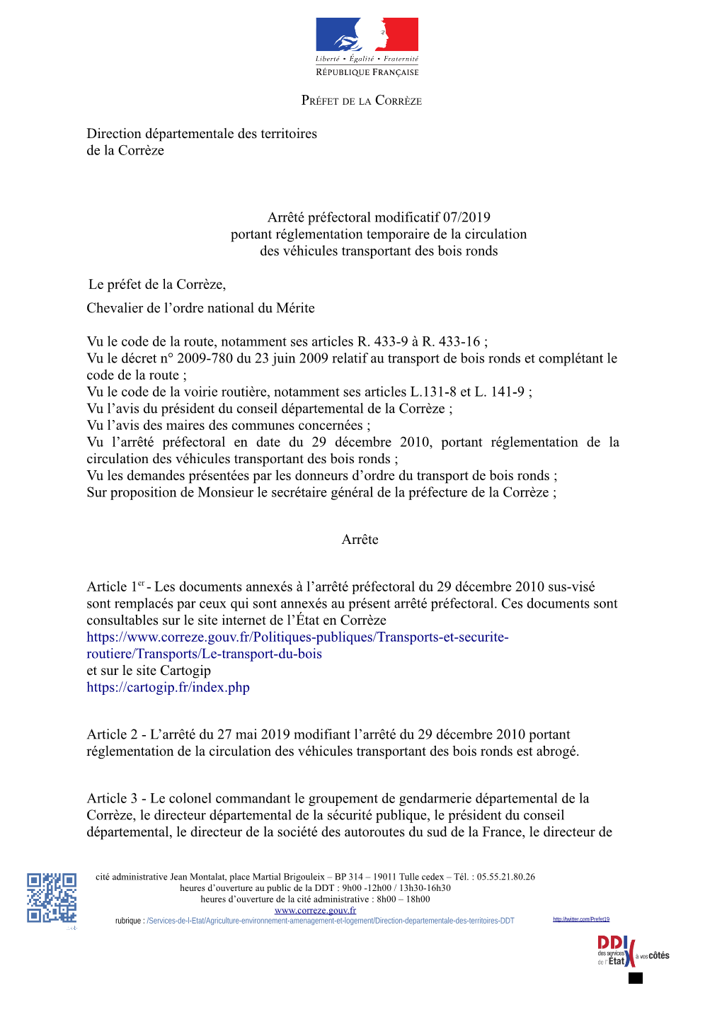 Direction Départementale Des Territoires De La Corrèze Arrêté Préfectoral Modificatif 07/2019 Portant Réglementation Tempo