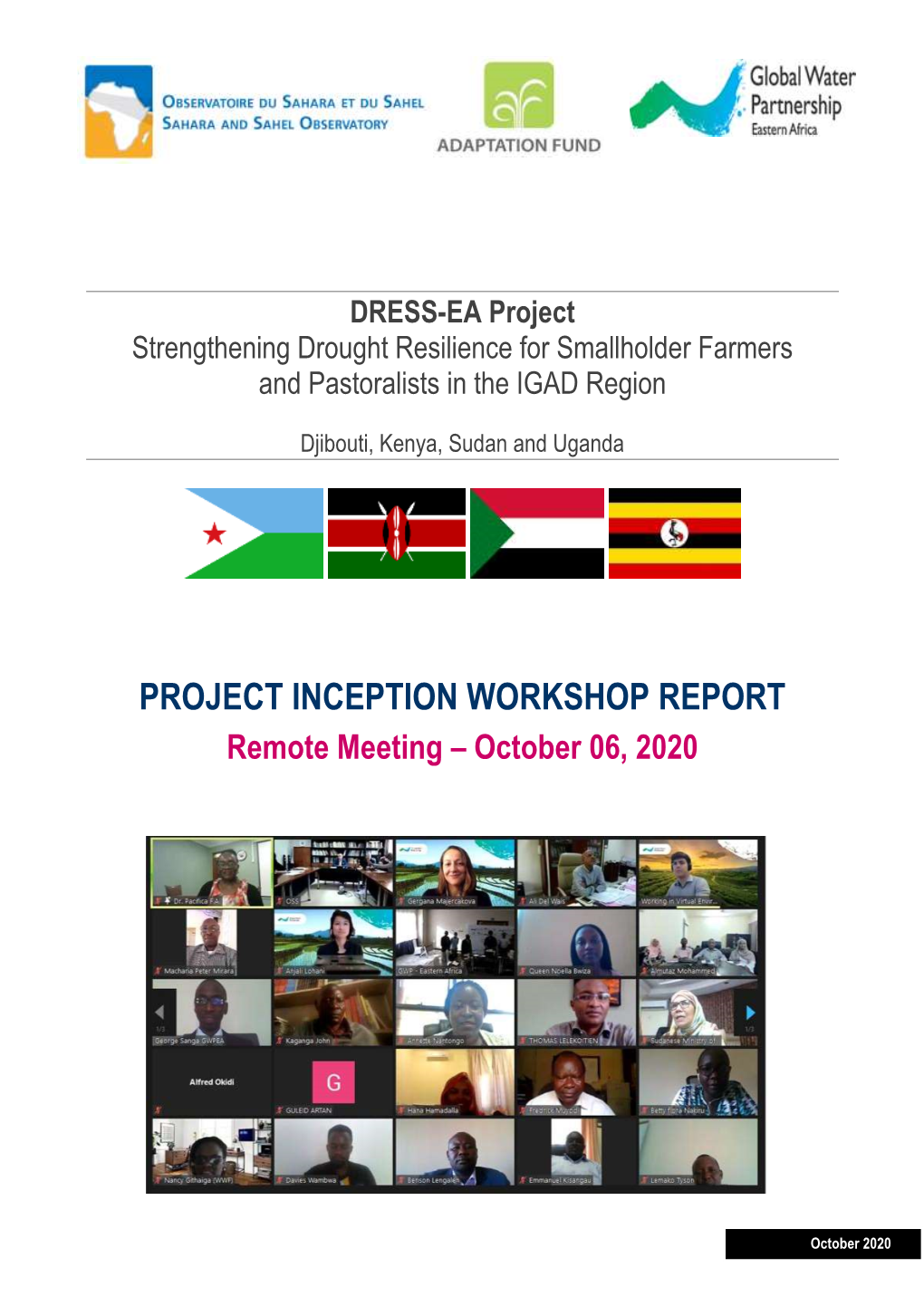 PROJECT INCEPTION WORKSHOP REPORT Remote Meeting – October 06, 2020