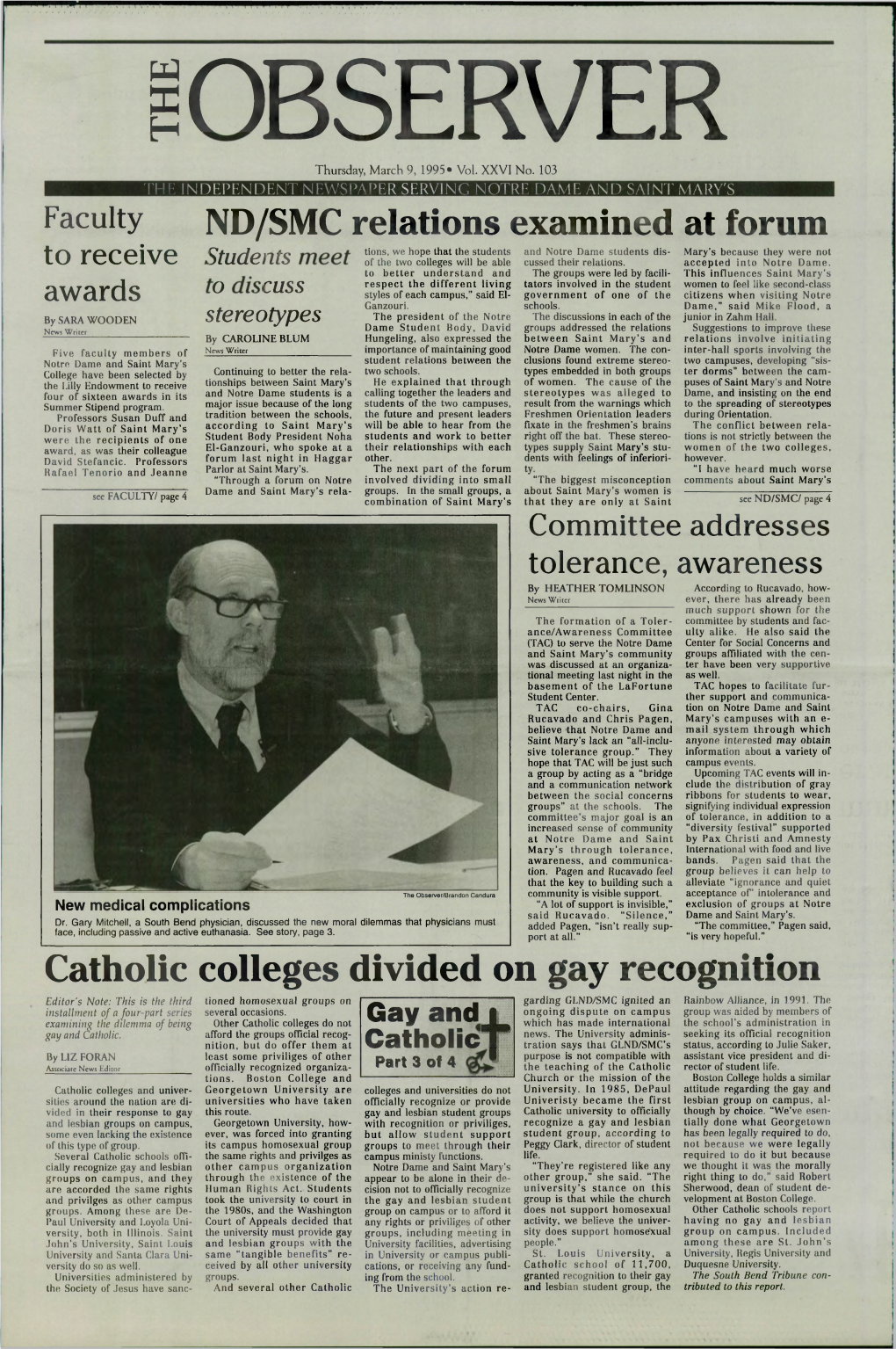ND/SMC Relations Examined at Forum Catholic Colleges Divided on Gay
