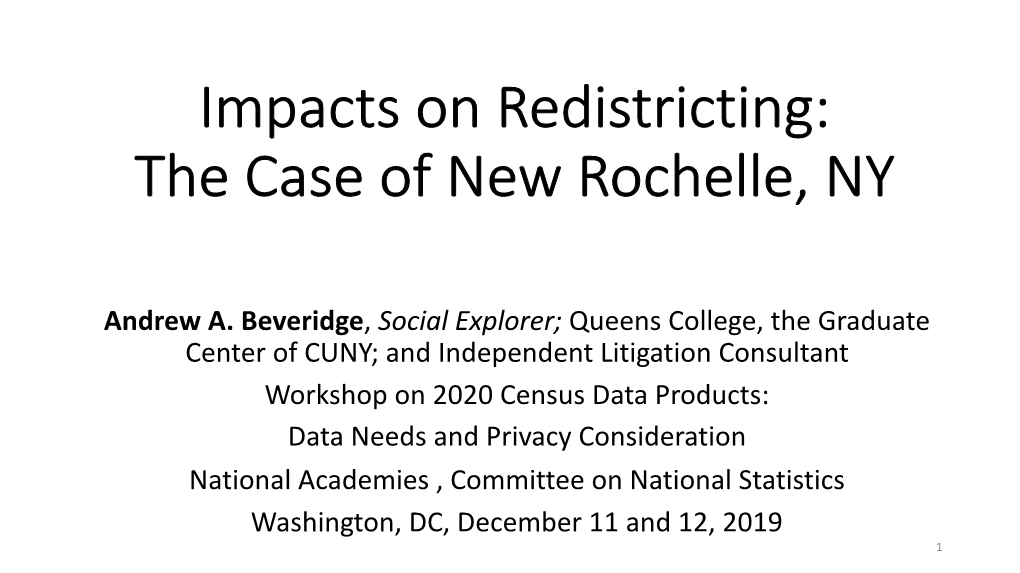 Impacts on Redistricting: the Case of New Rochelle, NY