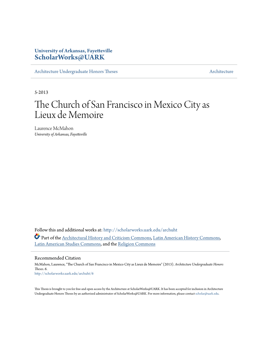 The Church of San Francisco in Mexico City As Lieux De Memoire