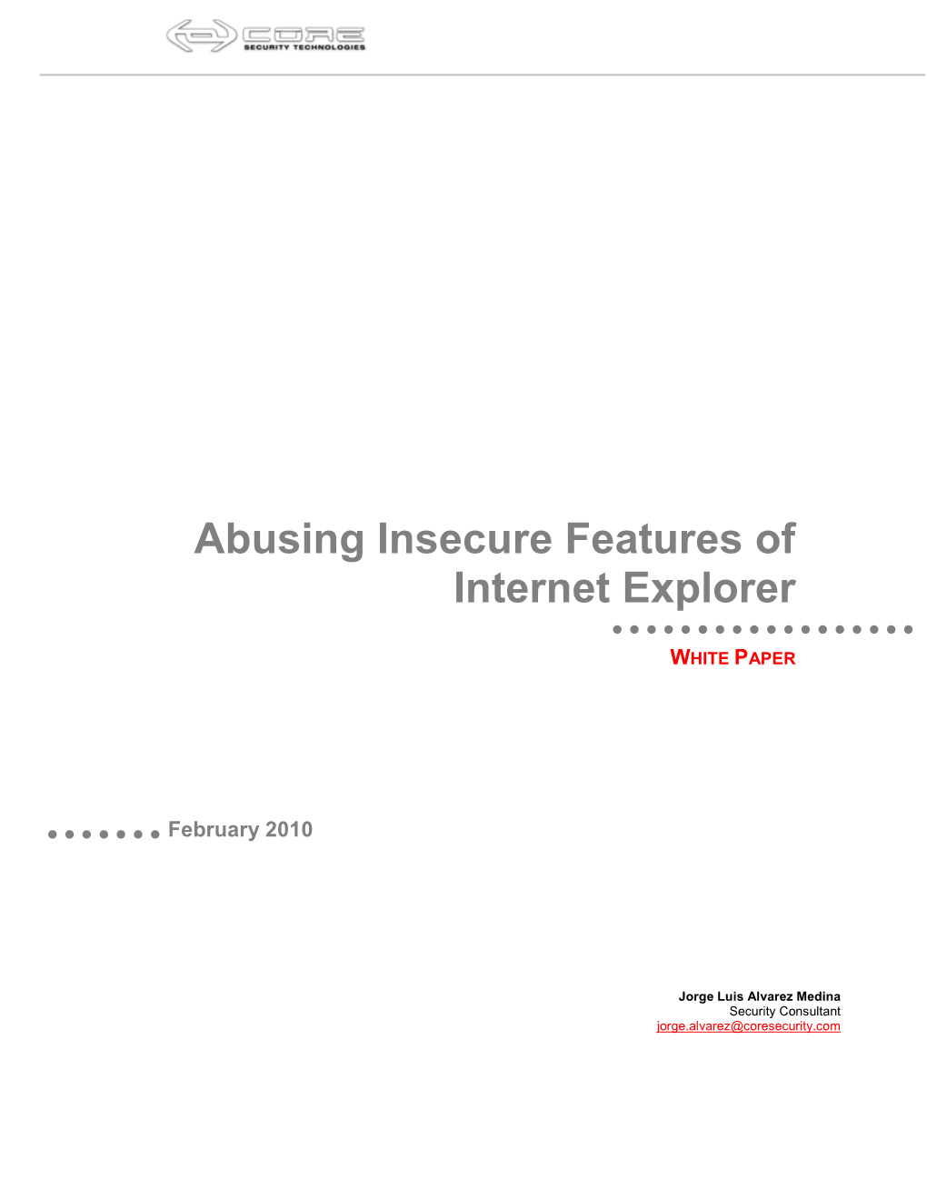 Abusing Insecure Features of Internet Explorer