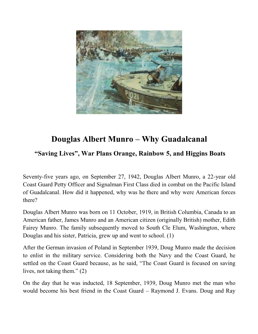 Douglas Albert Munro – Why Guadalcanal “Saving Lives”, War Plans Orange, Rainbow 5, and Higgins Boats