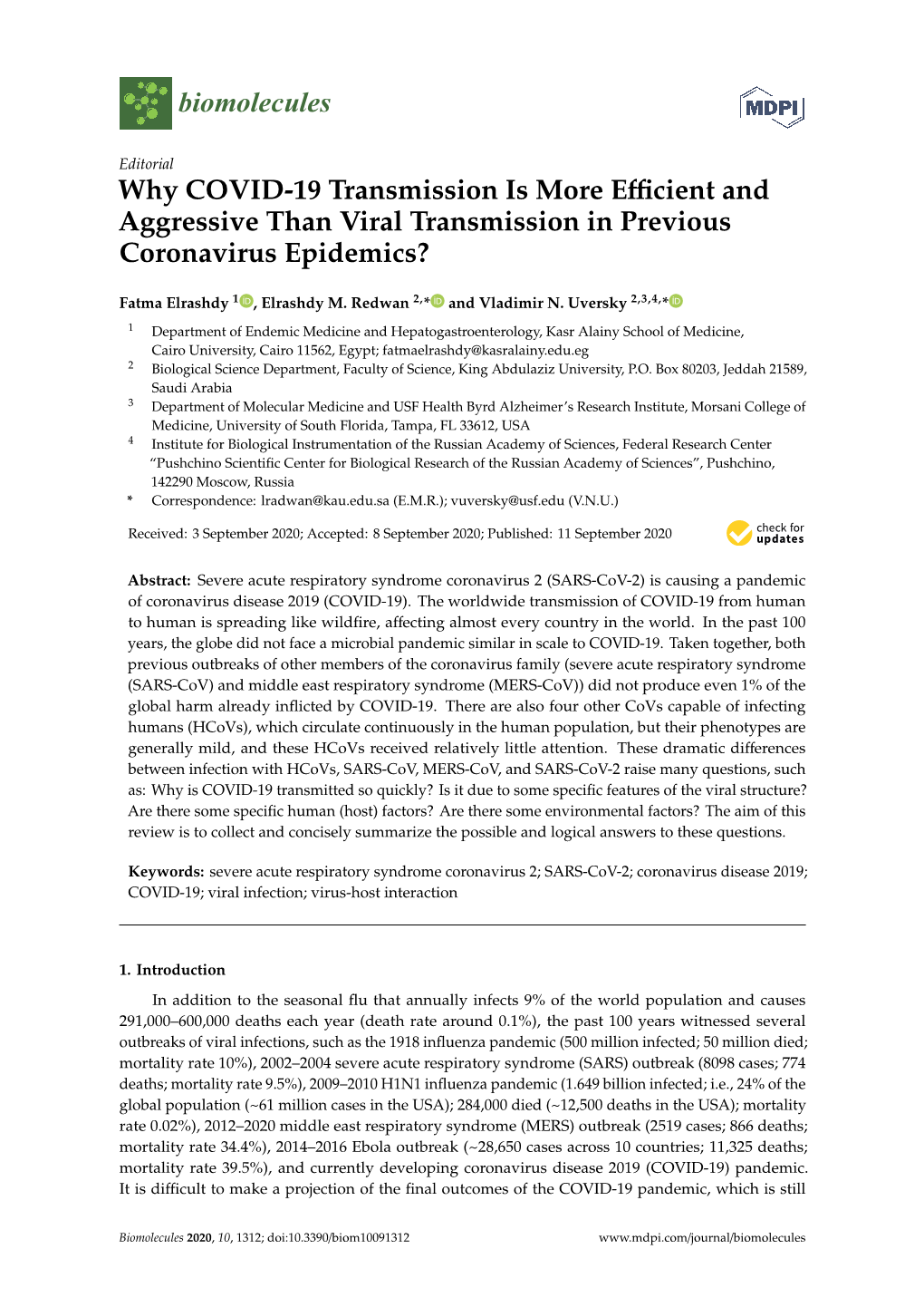 Why COVID-19 Transmission Is More Efficient and Aggressive Than Viral