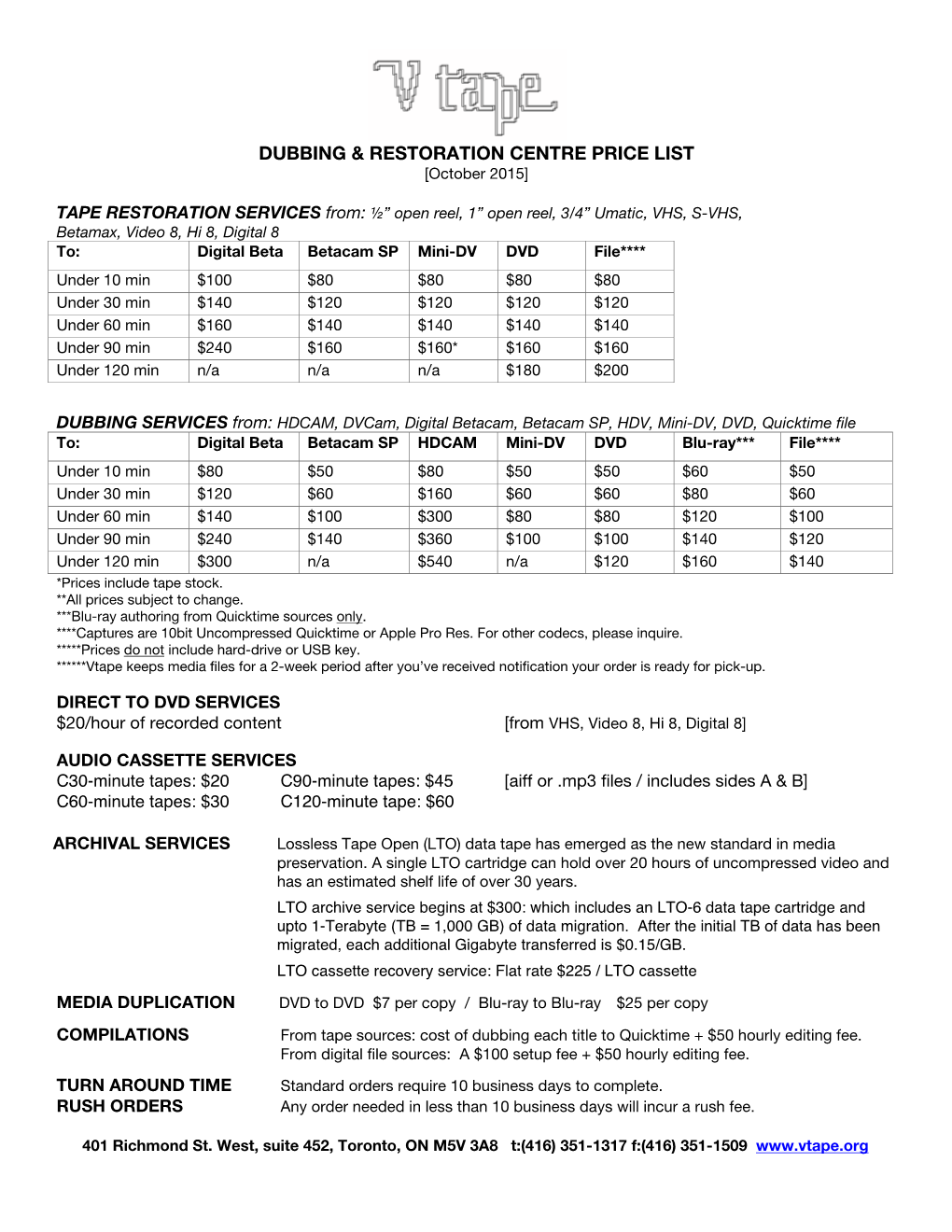 Dubbing & Restoration Centre Price List