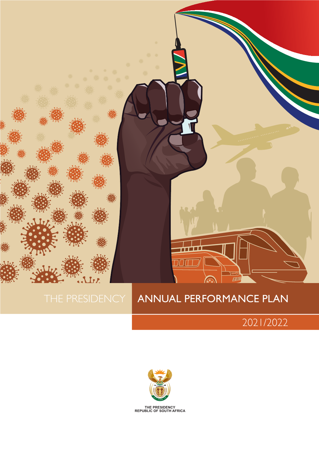 The Presidency 2021/2022 Annual Performance Plan