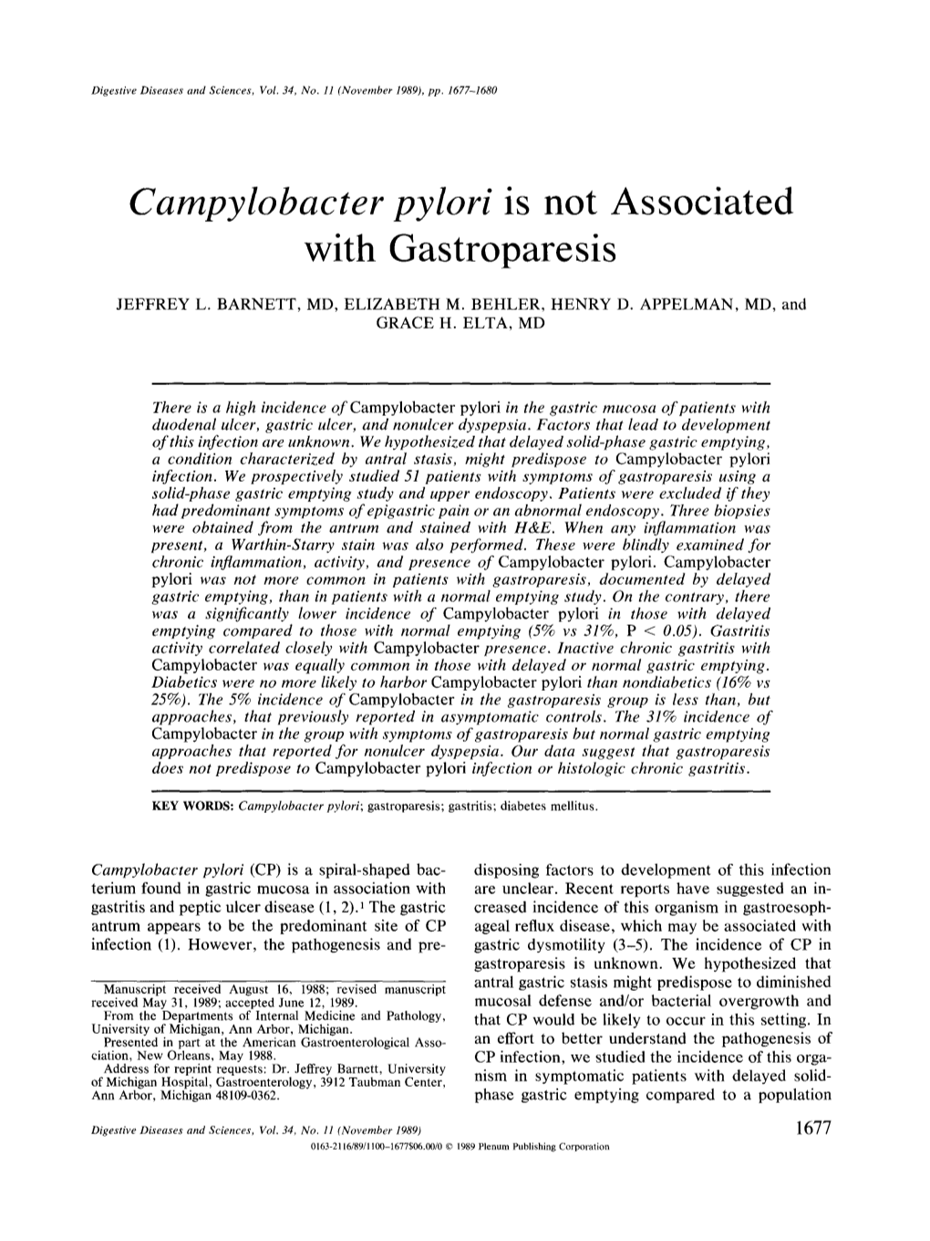 Campylobacter Pylori &lt;/Emphasis&gt; Is Not Associated with Gastroparesis