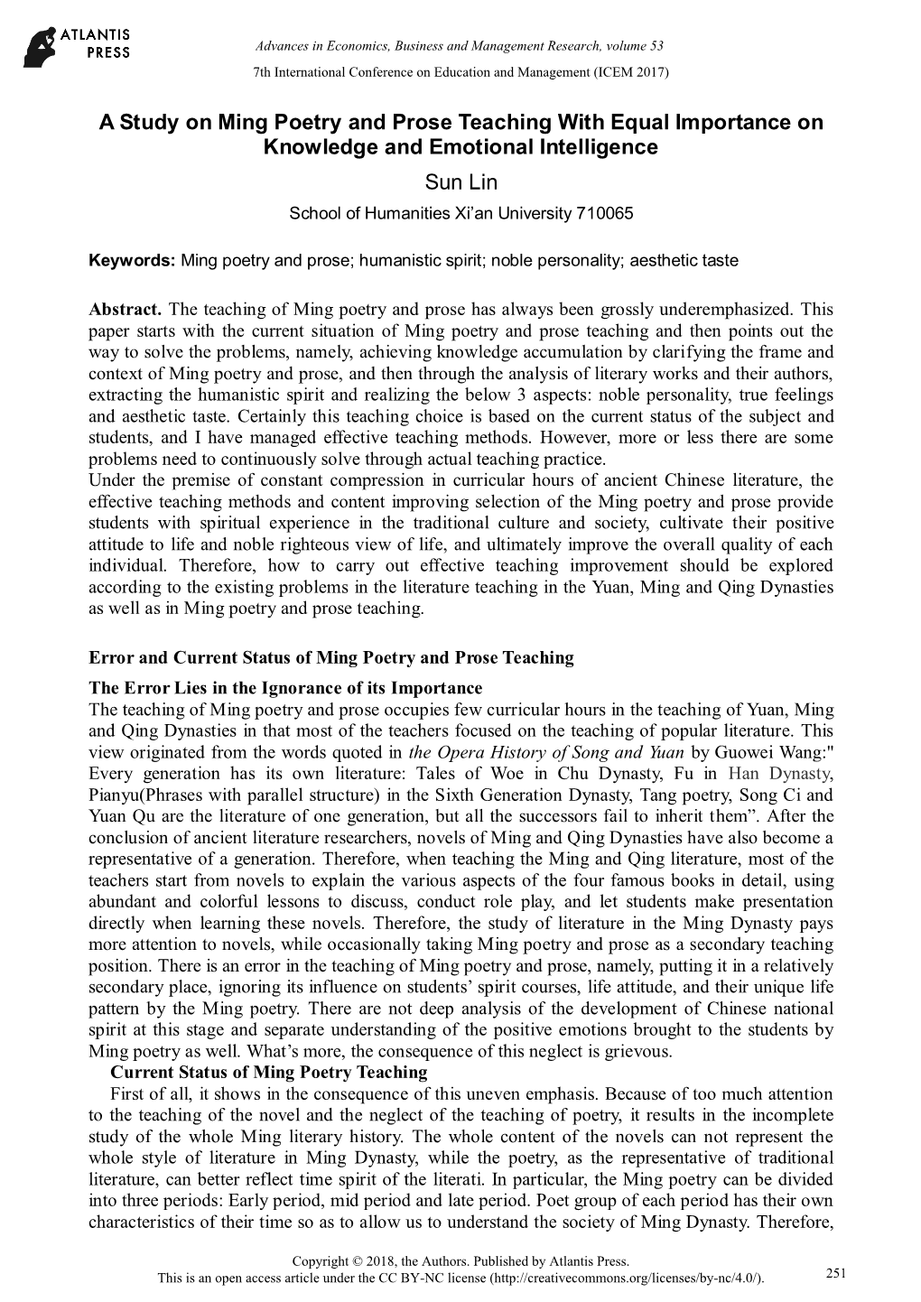 A Study on Ming Poetry and Prose Teaching with Equal Importance on Knowledge and Emotional Intelligence Sun Lin School of Humanities Xi’An University 710065