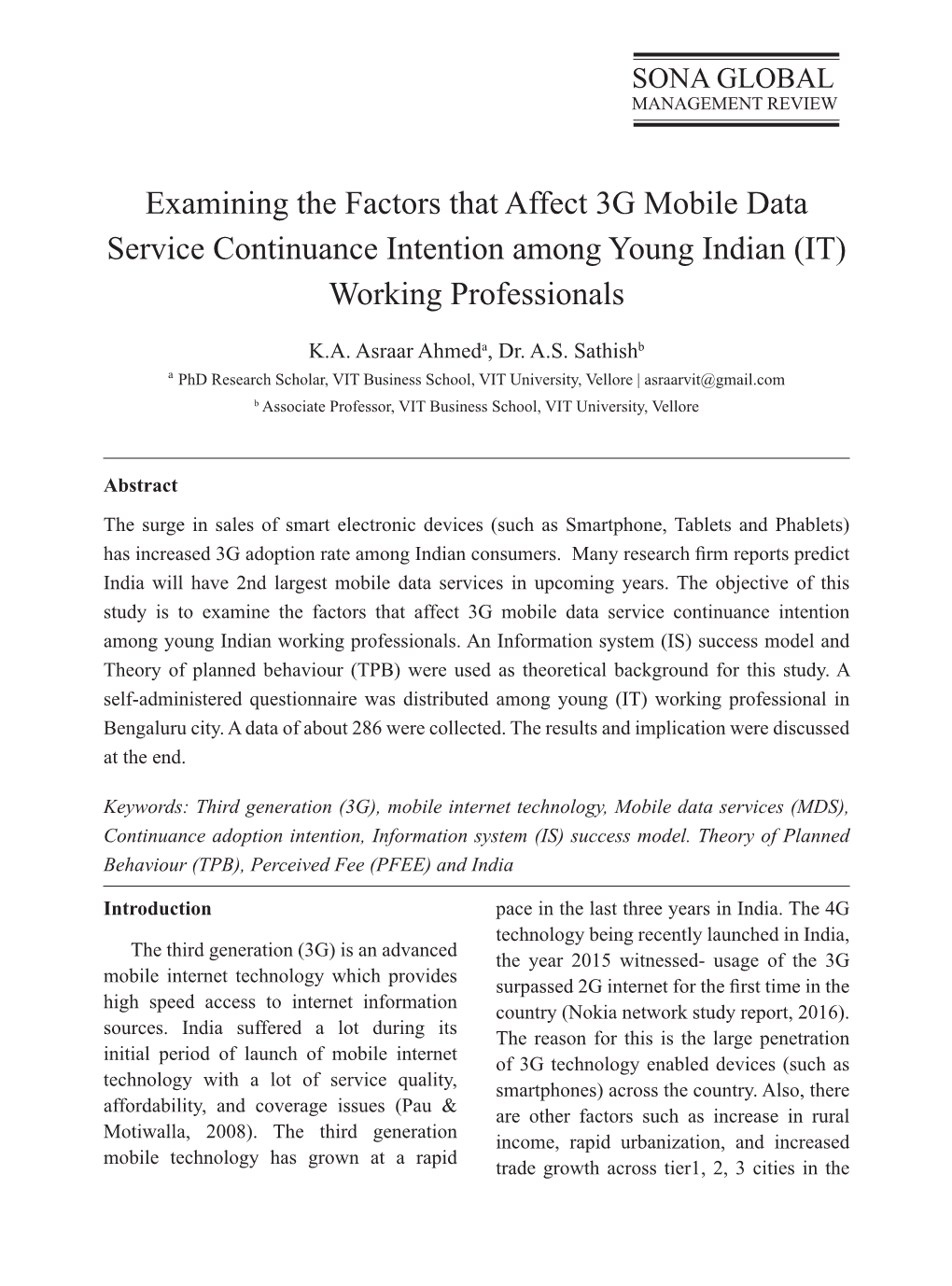 Examining the Factors That Affect 3G Mobile Data Service Continuance Intention Among Young Indian (IT) Working Professionals