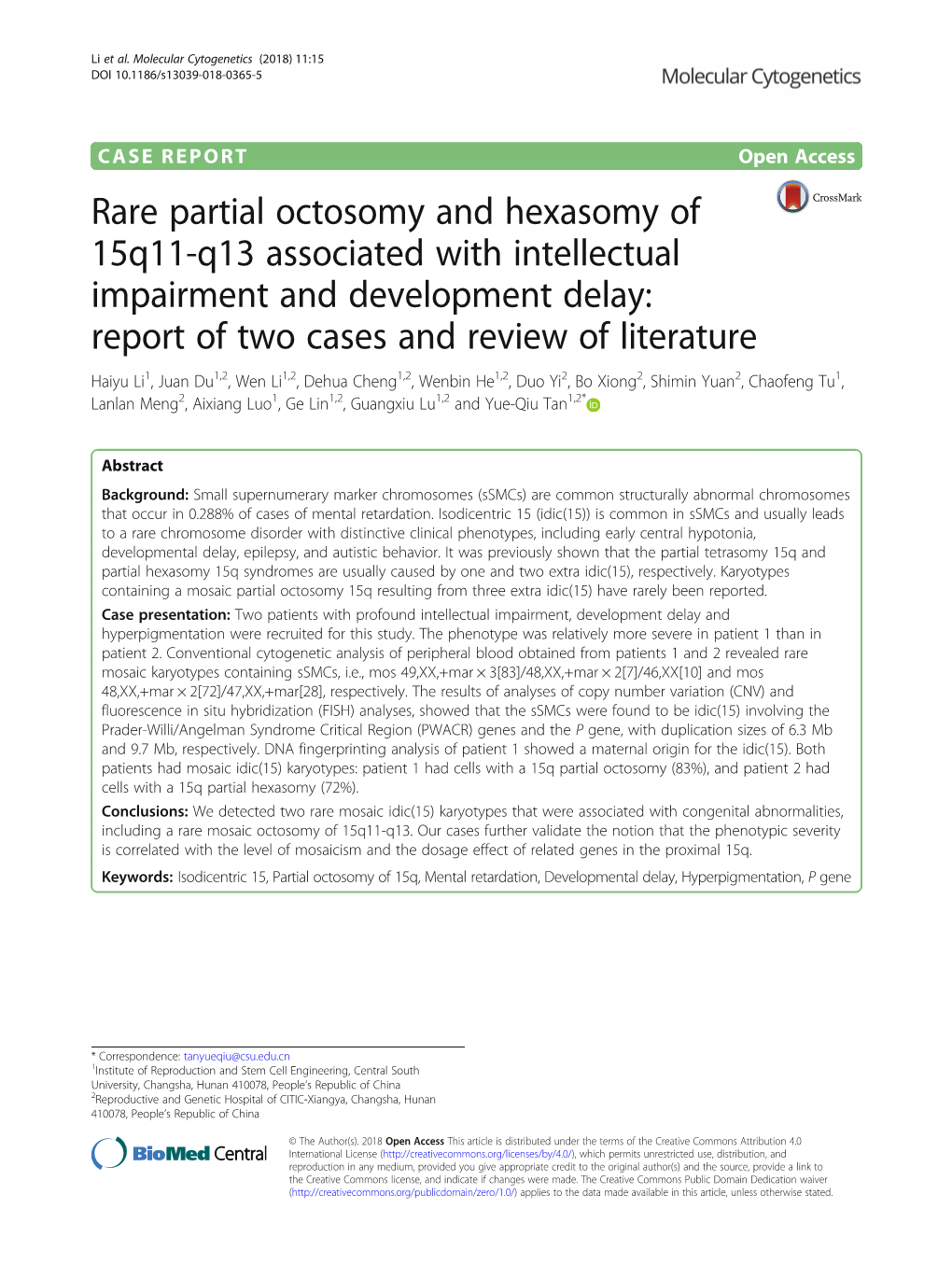 Rare Partial Octosomy and Hexasomy of 15Q11-Q13 Associated With