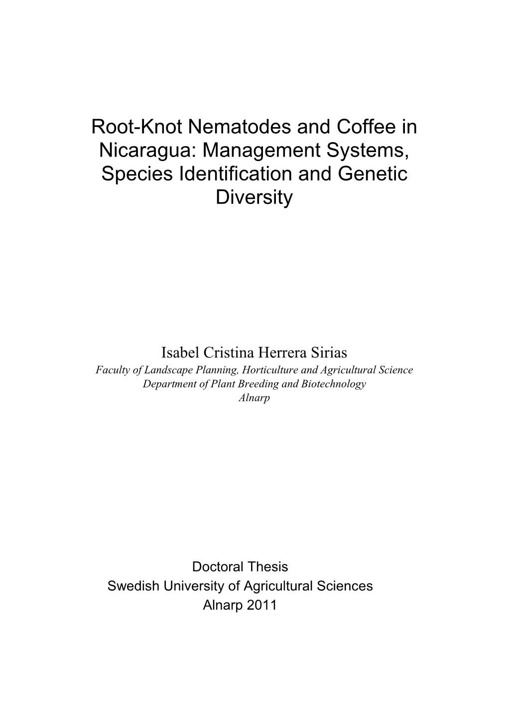 Root-Knot Nematodes and Coffee in Nicaragua: Management Systems, Species Identification and Genetic Diversity