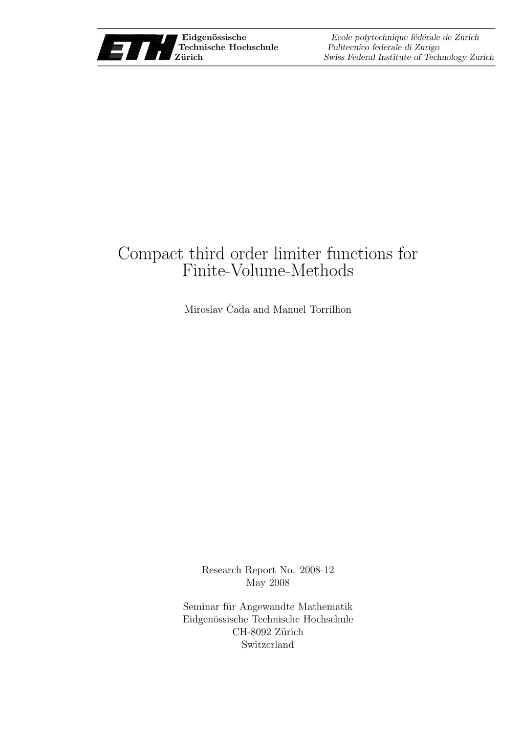 Compact Third Order Limiter Functions for Finite-Volume-Methods