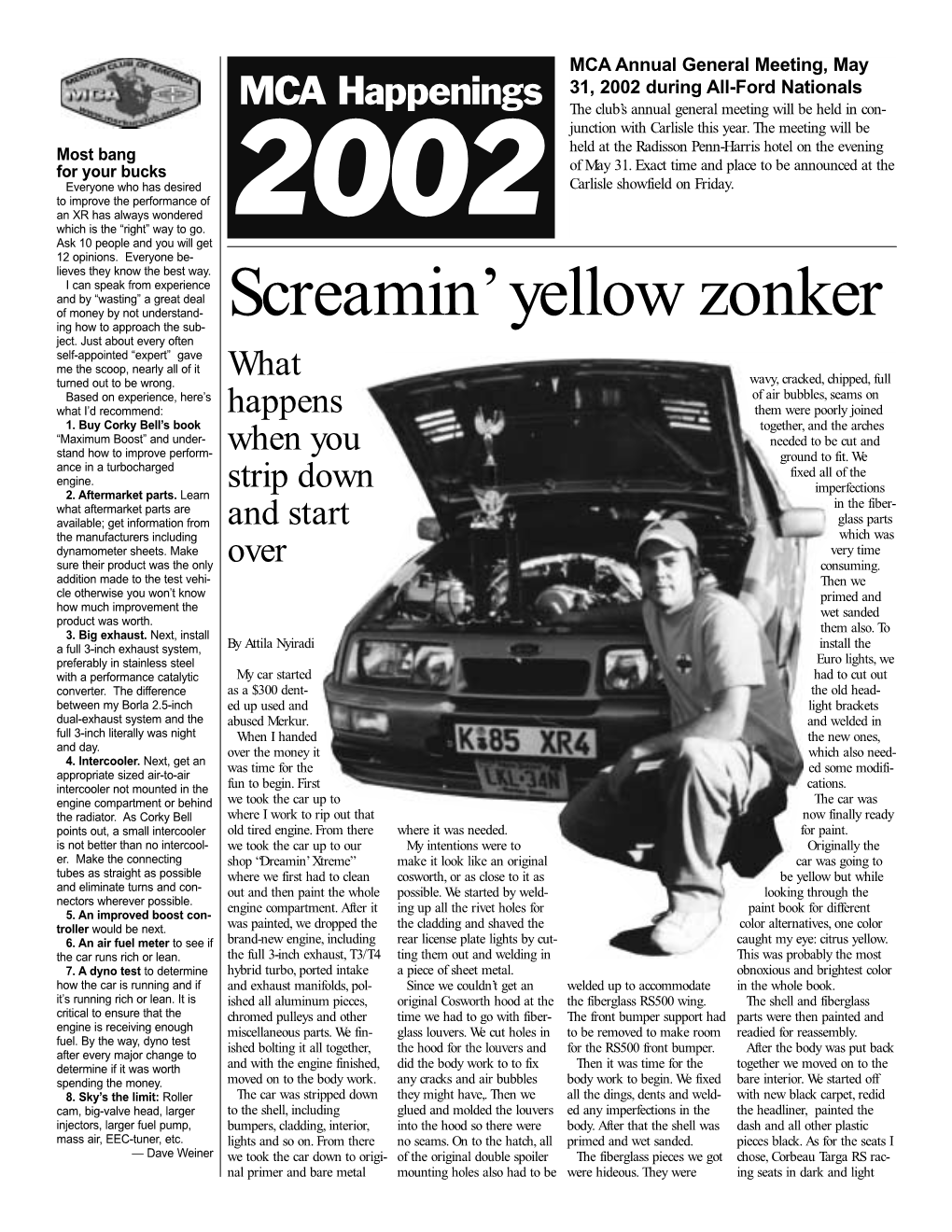 Screamin' Yellow Zonker