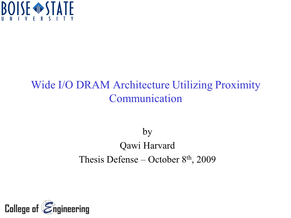 Wide I/O DRAM Architecture Utilizing Proximity Communication