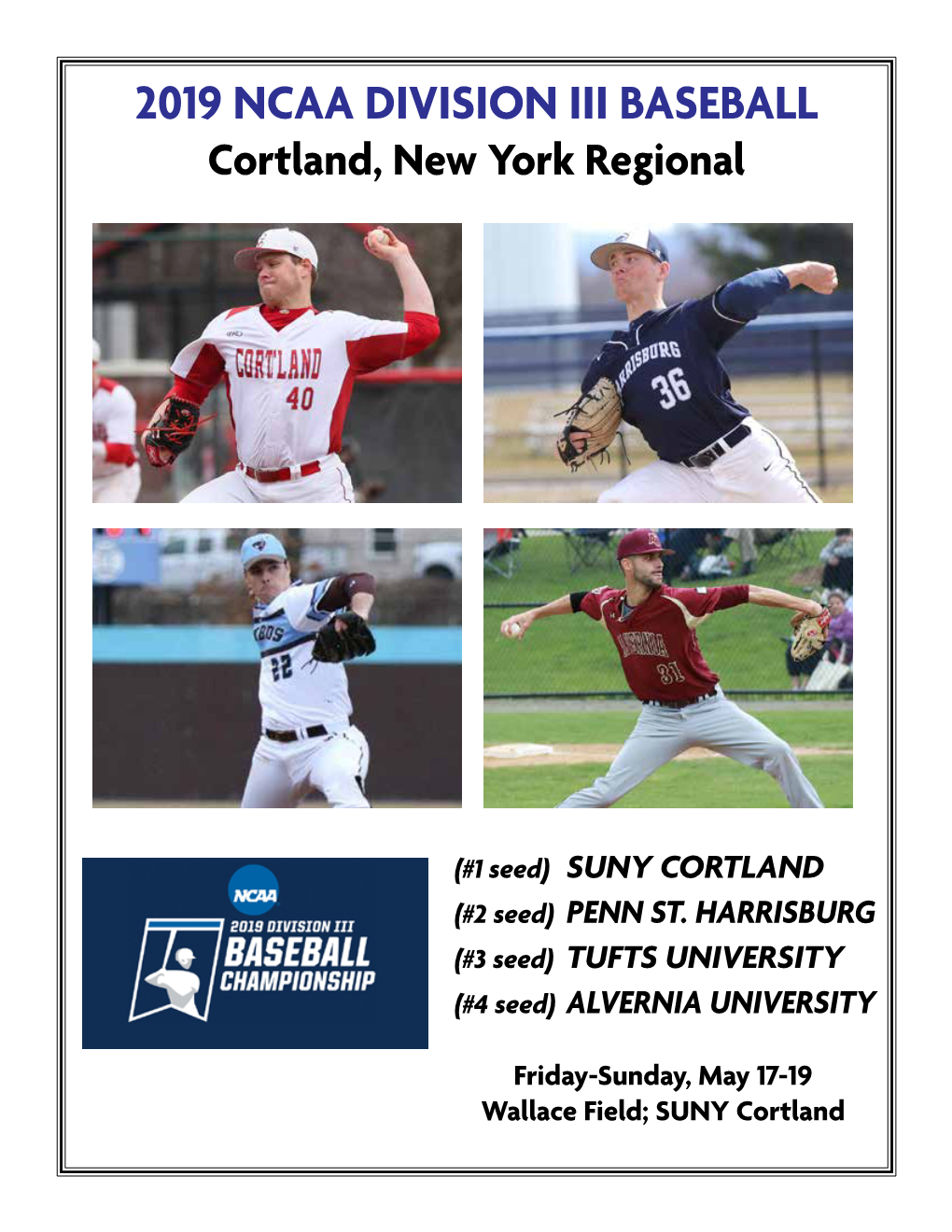 2019 NCAA DIVISION III BASEBALL Cortland, New York Regional