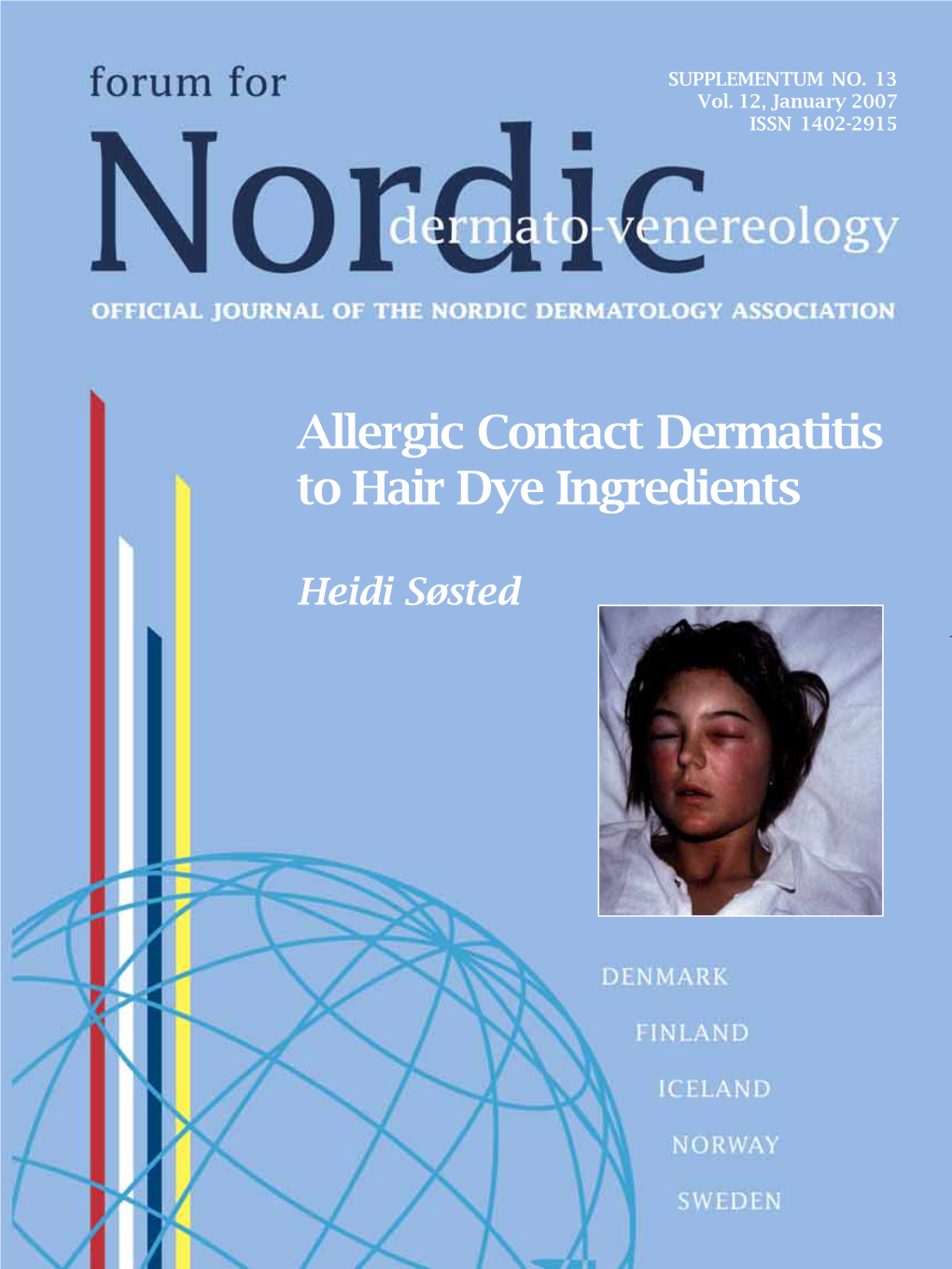 Allergic Contact Dermatitis to Hair Dye Ingredients