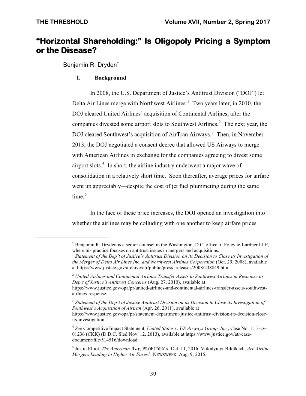 Horizontal Shareholding:” Is Oligopoly Pricing a Symptom Or the Disease?