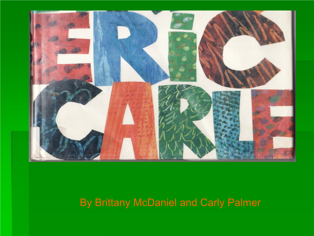 Biography of Eric Carle