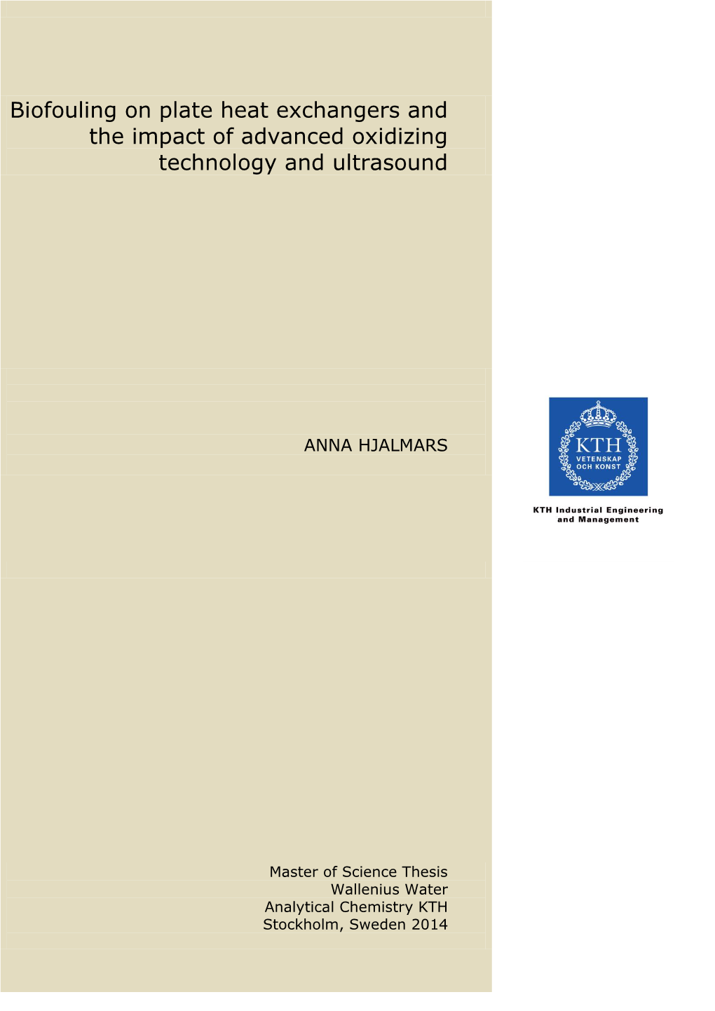 Biofouling on Plate Heat Exchangers and the Impact of Advanced Oxidizing Technology and Ultrasound