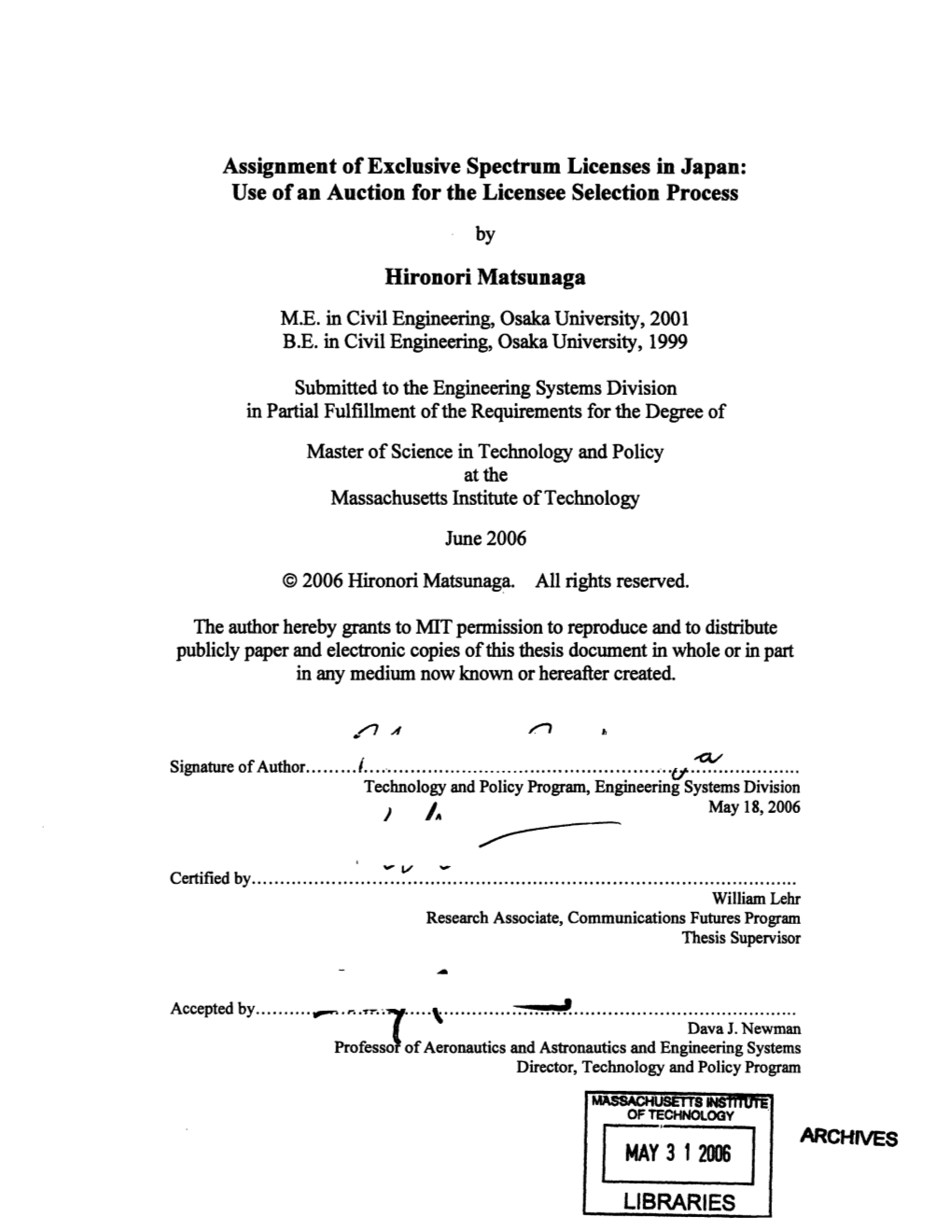 Assignment of Exclusive Spectrum Licenses in Japan: Use of an Auction for the Licensee Selection Process