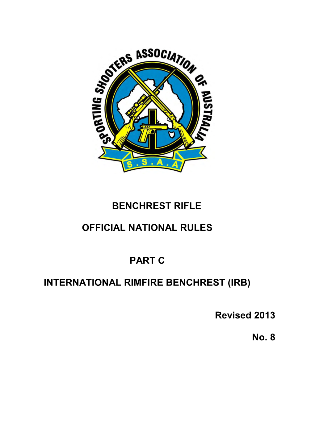 Benchrest Rule Book