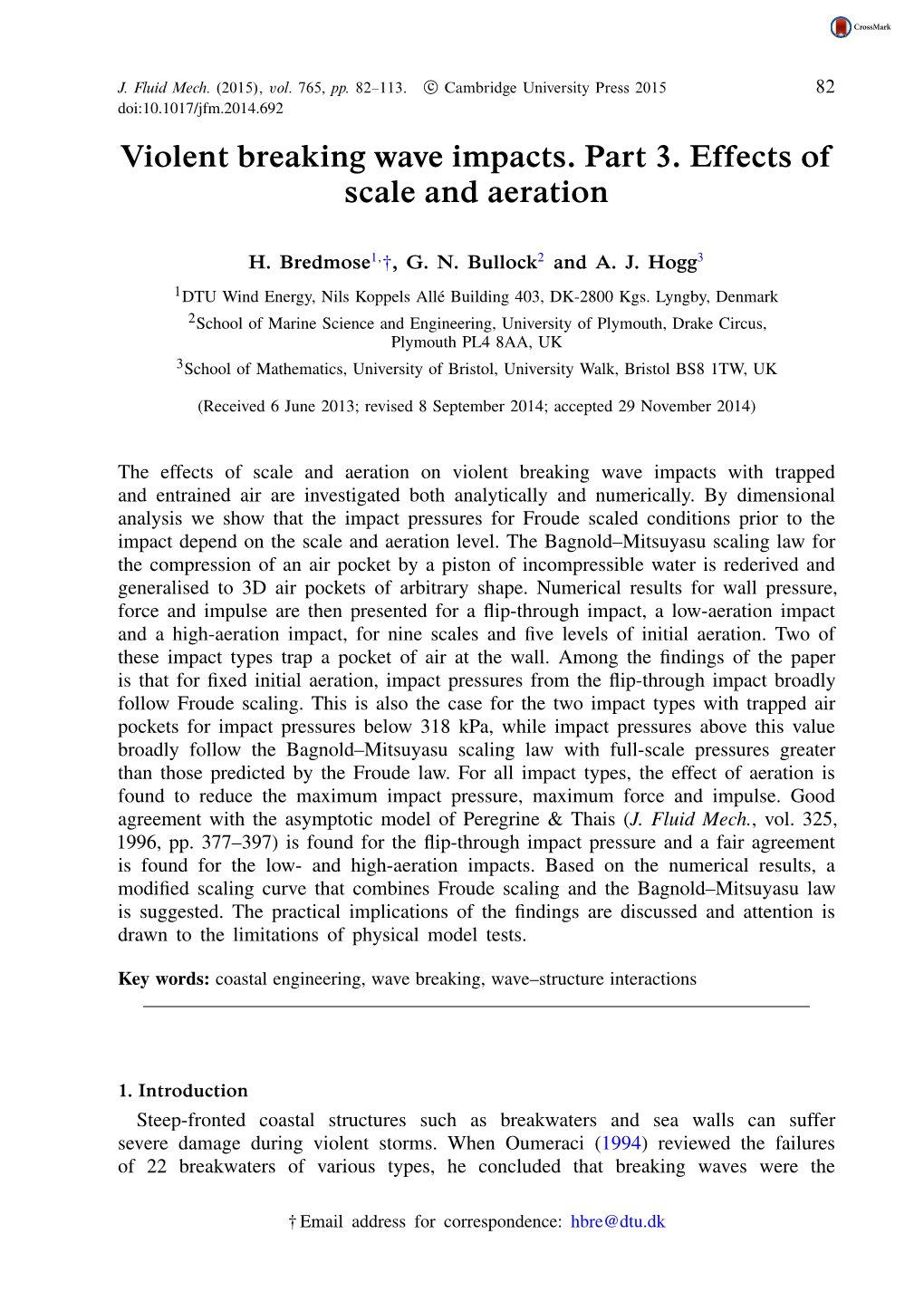 Violent Breaking Wave Impacts. Part 3. Effects of Scale and Aeration