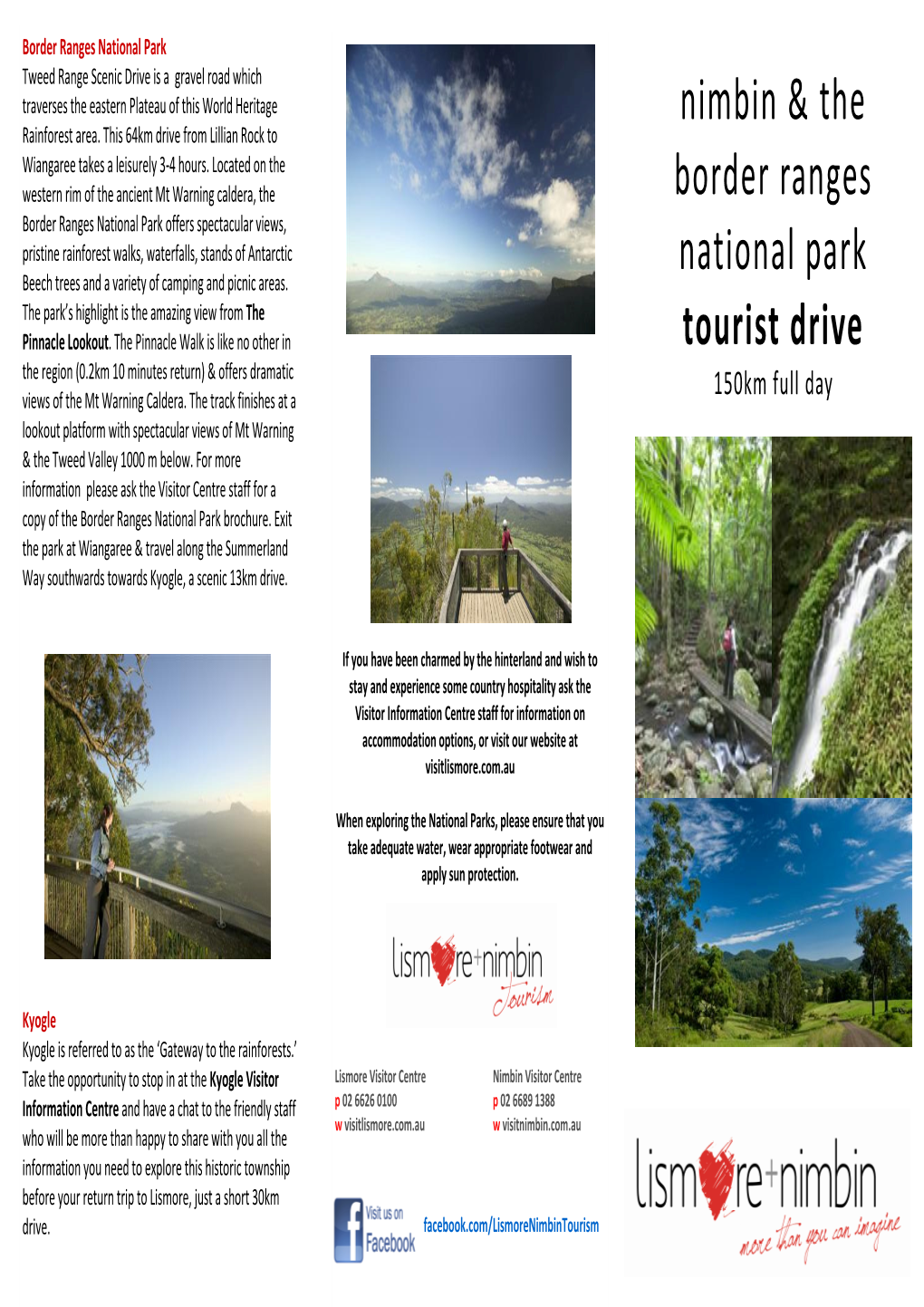 Nimbin & the Border Ranges National Park Tourist Drive 150Km Full