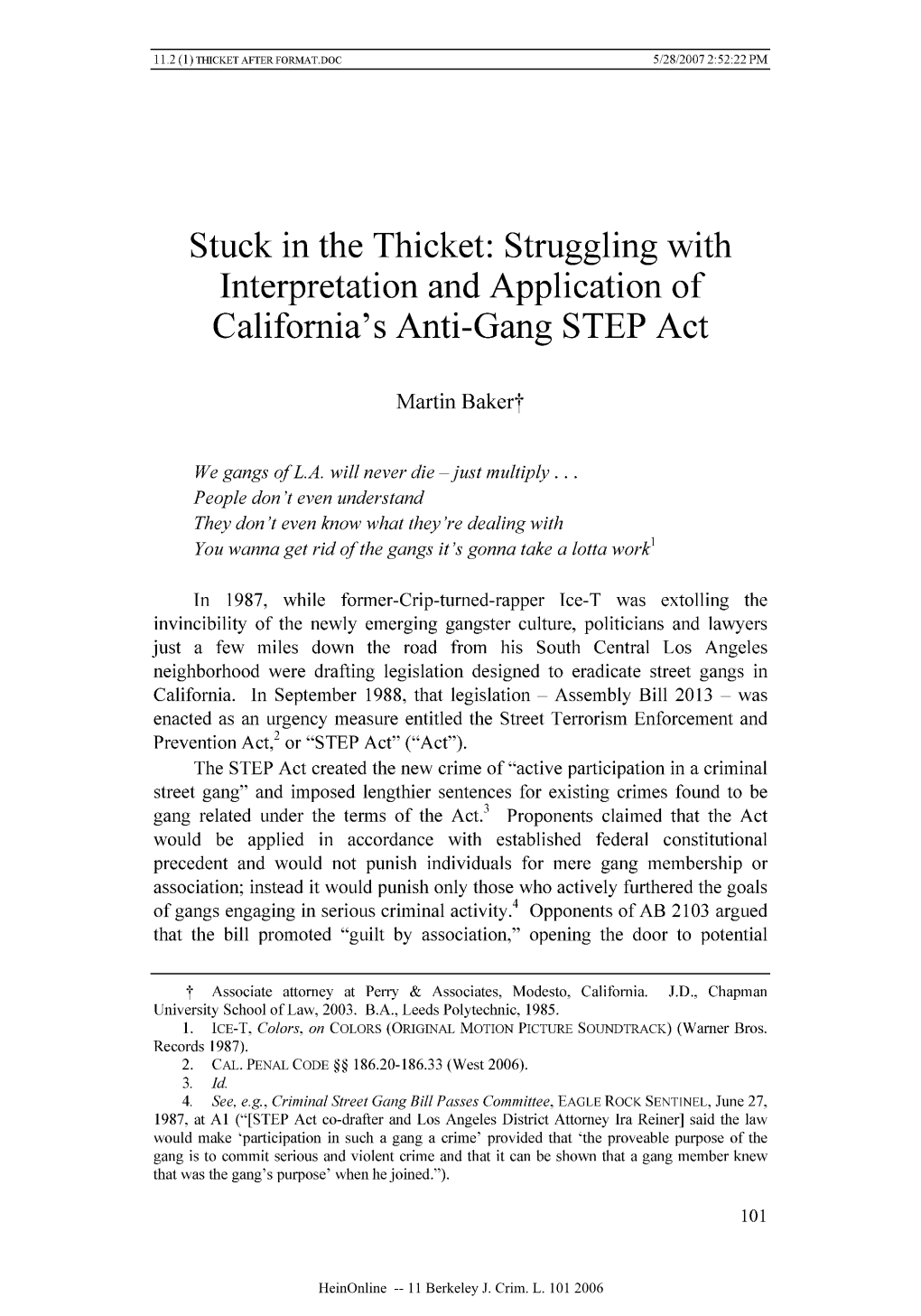 Stuck in the Thicket: Struggling with Interpretation and Application of California's Anti-Gang STEP Act