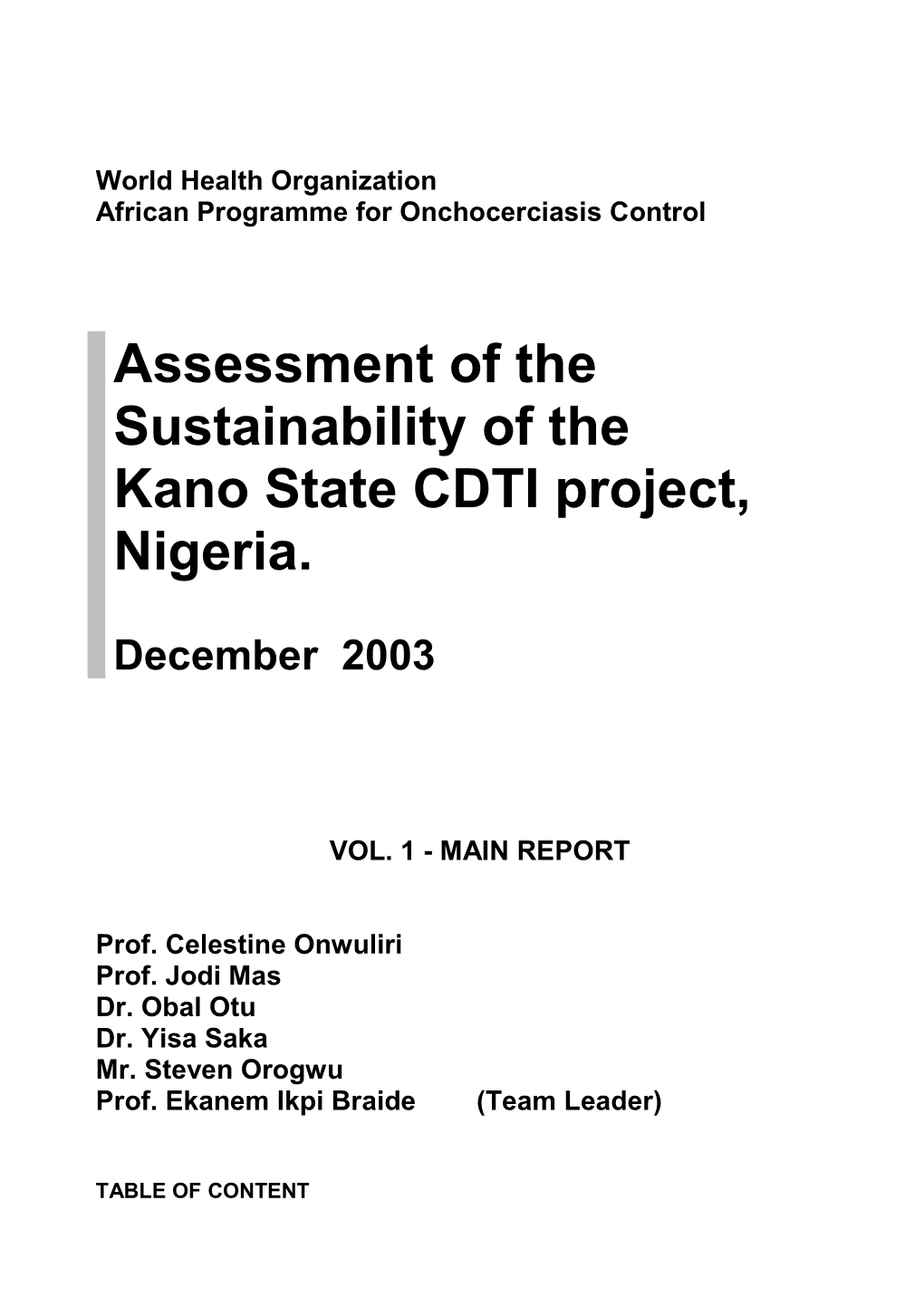Assessment of the Sustainability of the Kano State CDTI Project, Nigeria