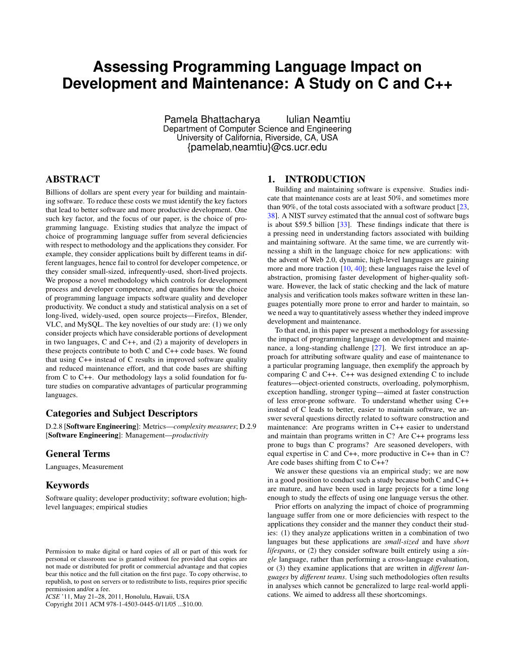 Assessing Programming Language Impact on Development and Maintenance: a Study on C and C++