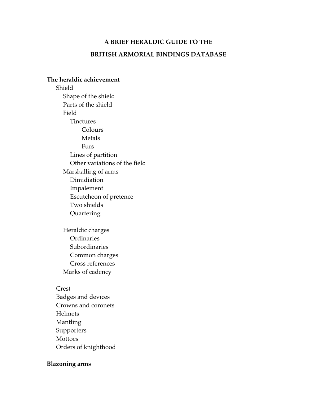A Brief Heraldic Guide to the British Armorial Bindings
