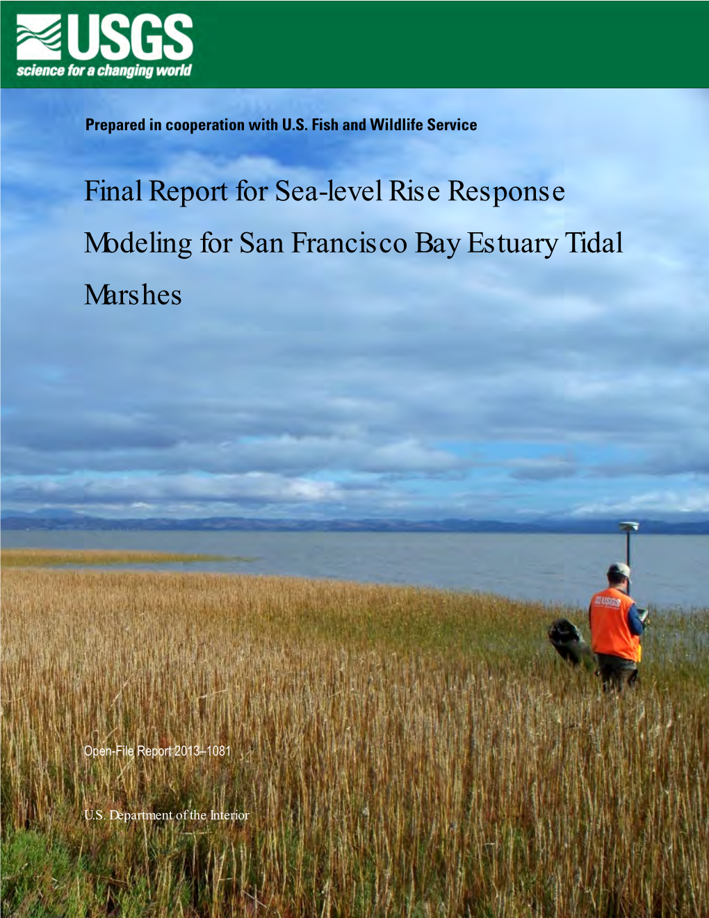 Final Report for Sea-Level Rise Response Modeling for San Francisco Bay Estuary Tidal
