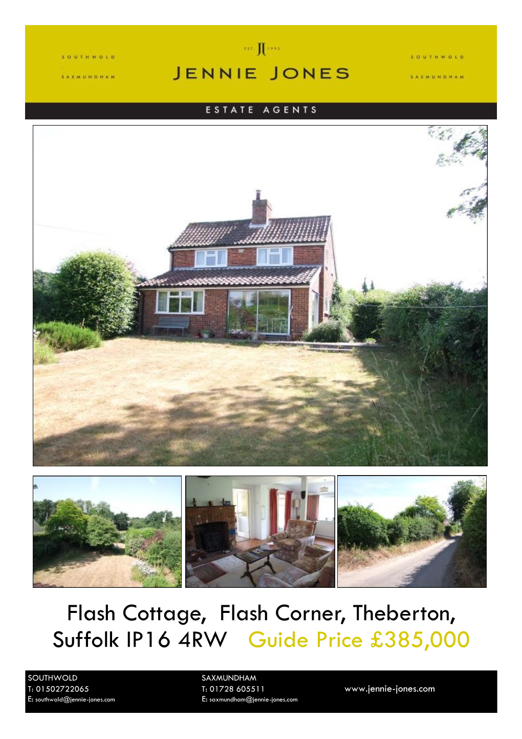 Flash Cottage, Flash Corner, Theberton, Suffolk IP16 4RW Guide Price £385,000