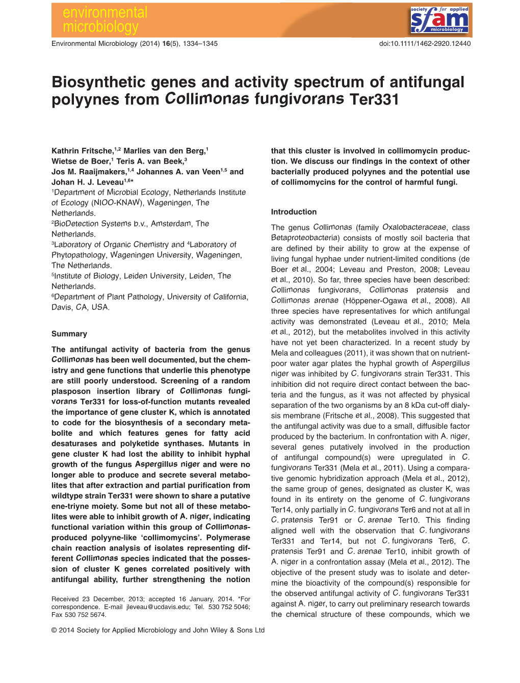 Biosynthetic Genes and Activity Spectrum of Antifungal Polyynes from Collimonas Fungivoranster331