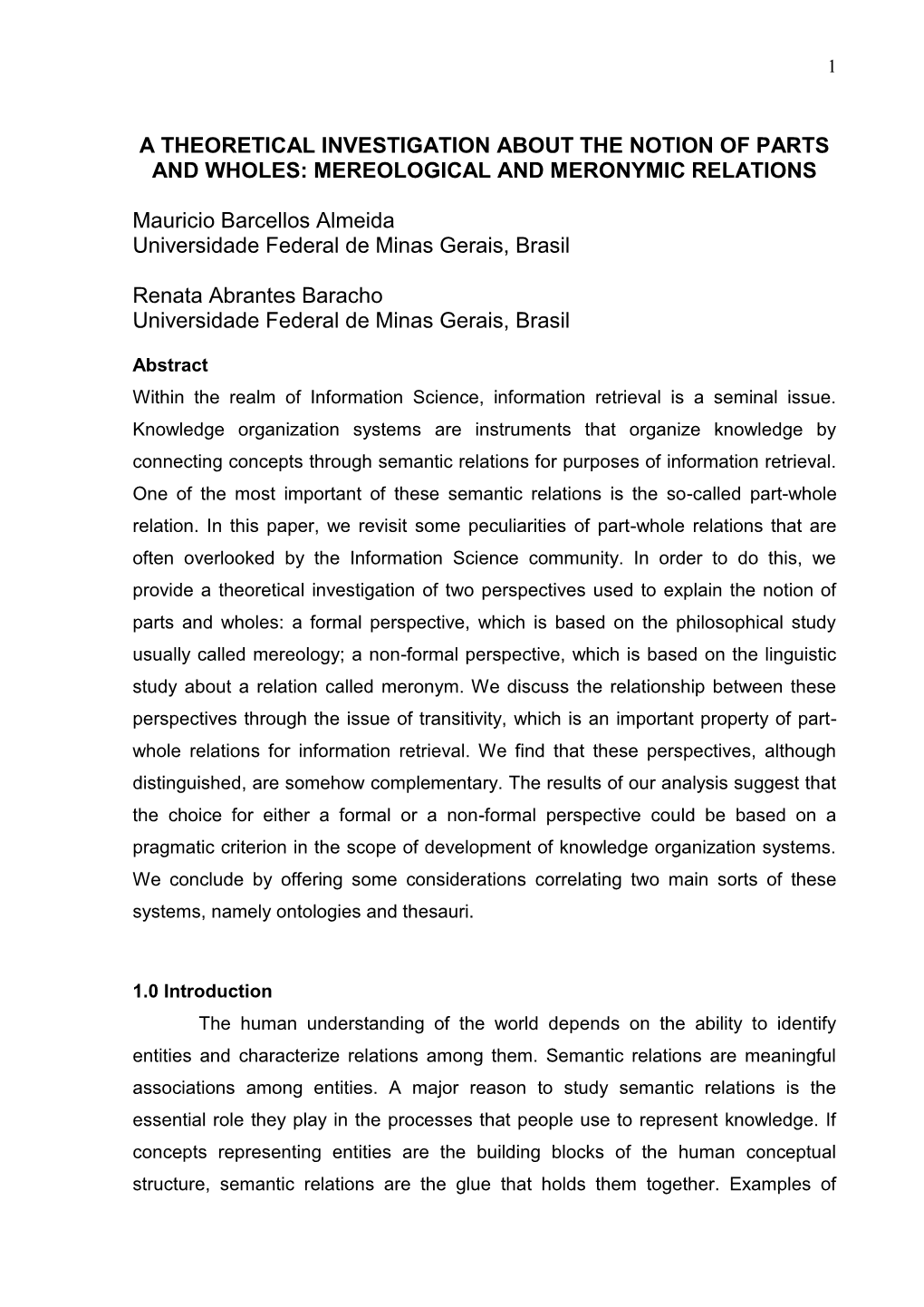 MEREOLOGICAL and MERONYMIC RELATIONS Mauricio Barcellos Almeid