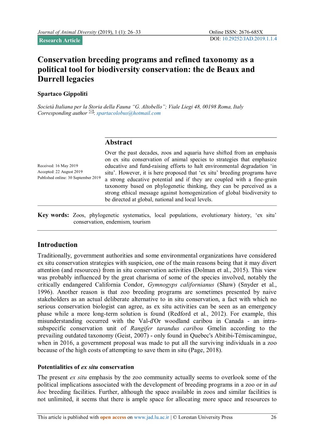 Conservation Breeding Programs and Refined Taxonomy As a Political Tool for Biodiversity Conservation: the De Beaux and Durrell Legacies