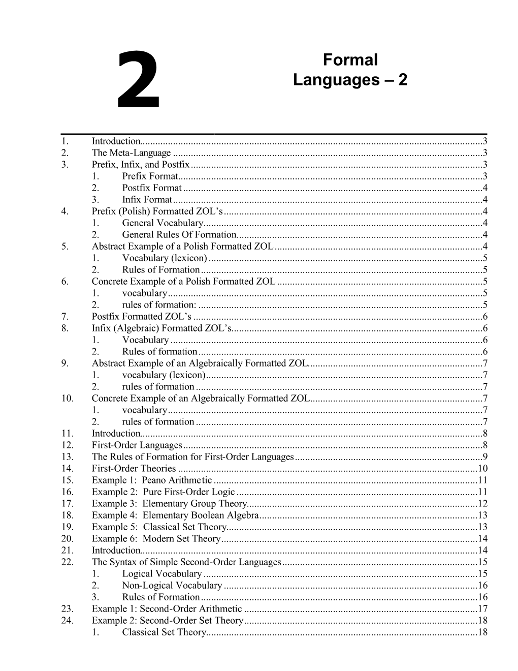 Formal Languages – 2 3 Part 1 - Zero-Order Languages