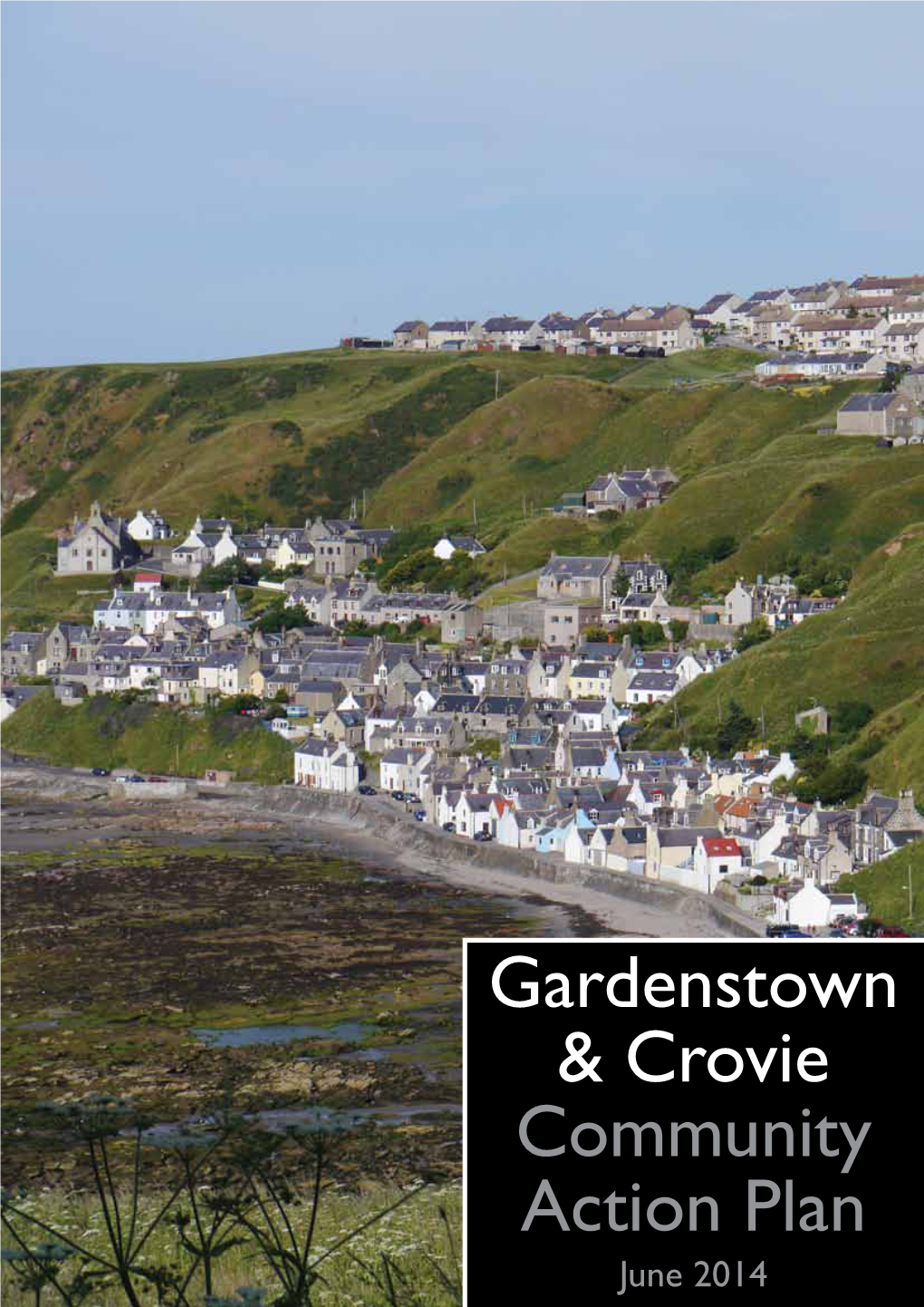 Gardenstown & Crovie Community Action Plan