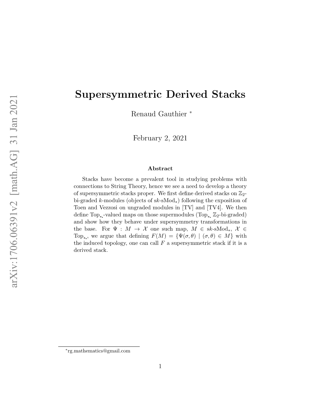 Arxiv:1706.06391V2 [Math.AG] 31 Jan 2021 Supersymmetric Derived Stacks
