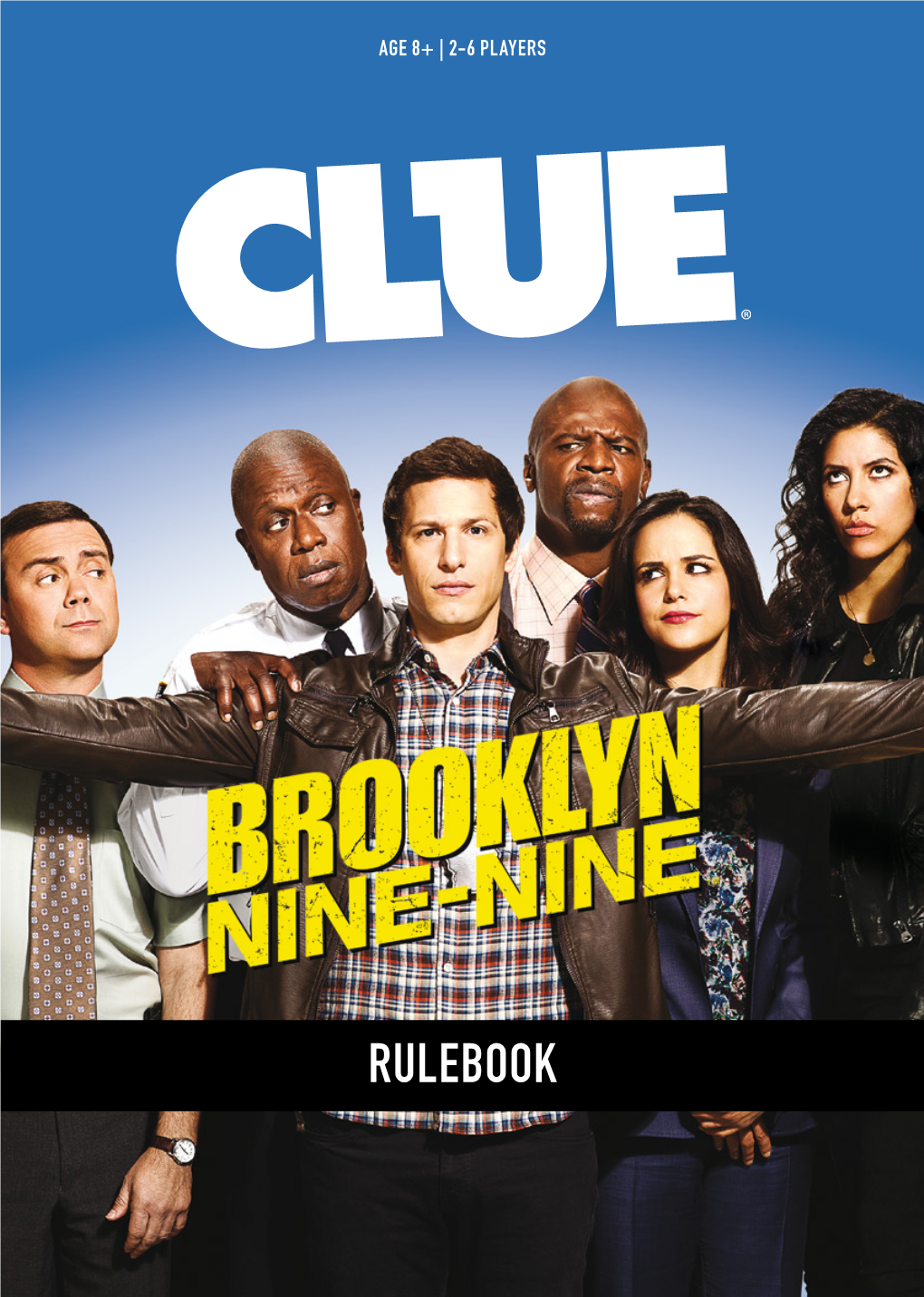 CLUE: Brooklyn Nine Nine Rules