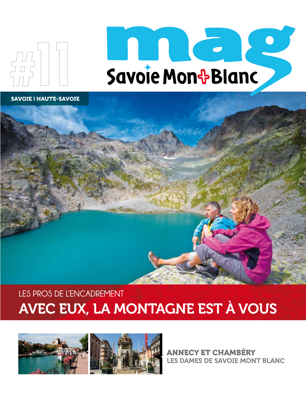 AVEC EUX, LA MONTAGNE EST À VOUS 06 L Actus