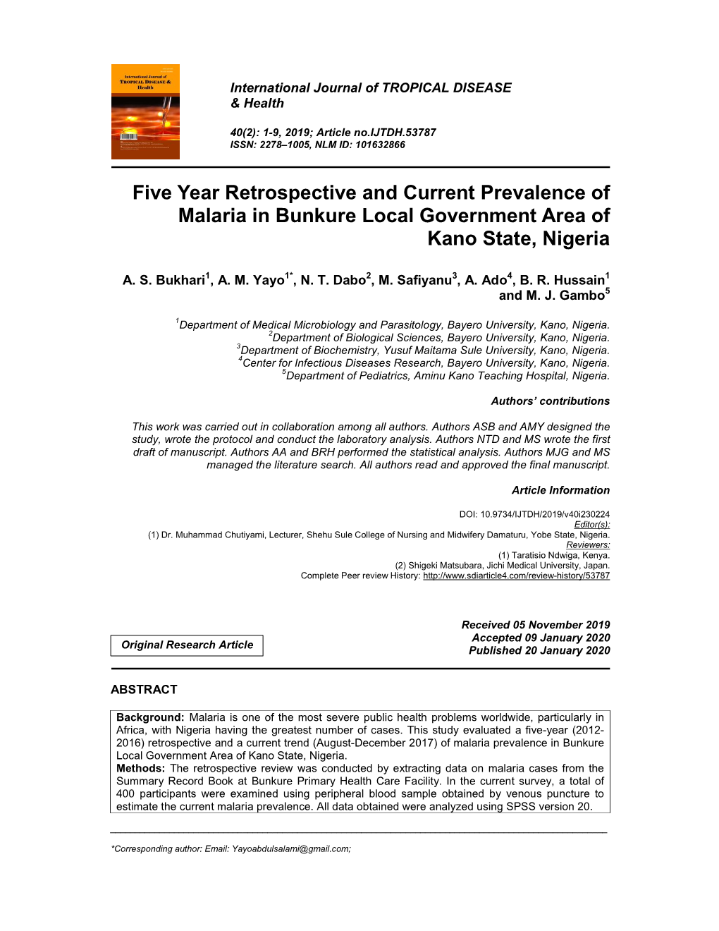 Five Year Retrospective and Current Prevalence of Malaria in Bunkure Local Government Area of Kano State, Nigeria