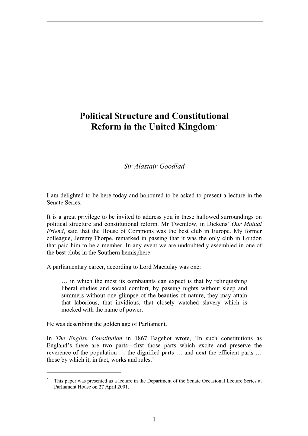 Political Structure and Constitutional Reform in the United Kingdom*