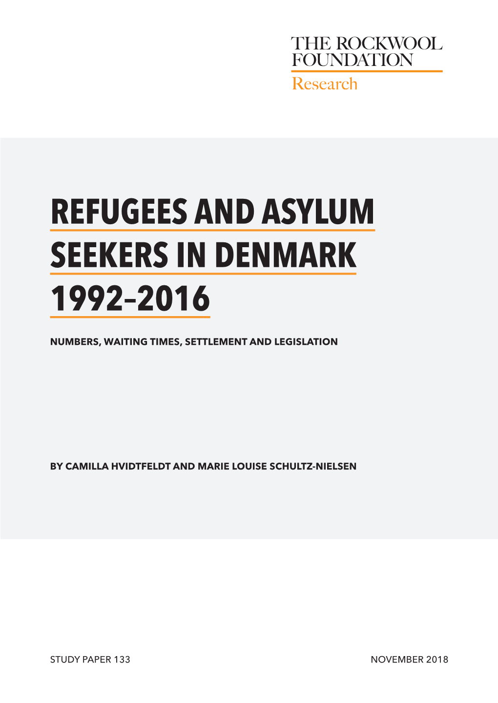 Refugees and Asylum Seekers in Denmark 1992–2016